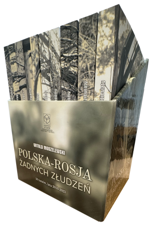 Wersja drukowana "Polska-Rosja  żadnych złudzeń" 10 tomów, lata 2010-2023