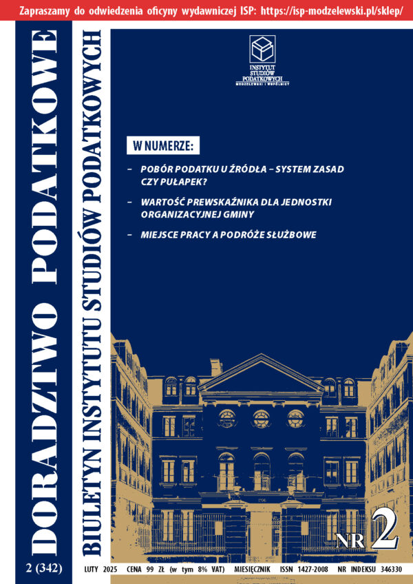 Wersja drukowana Biuletyn ISP Doradztwo Podatkowe 2/2025