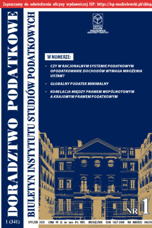 Wersja drukowana Biuletyn ISP Doradztwo Podatkowe 1/2025