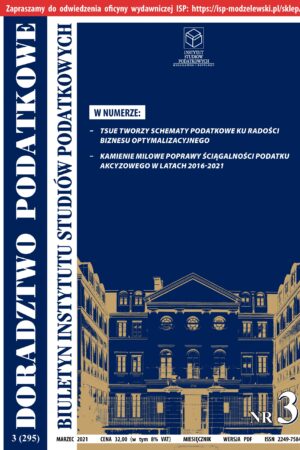 Wersja drukowana Biuletyn ISP Doradztwo Podatkowe 03/2021