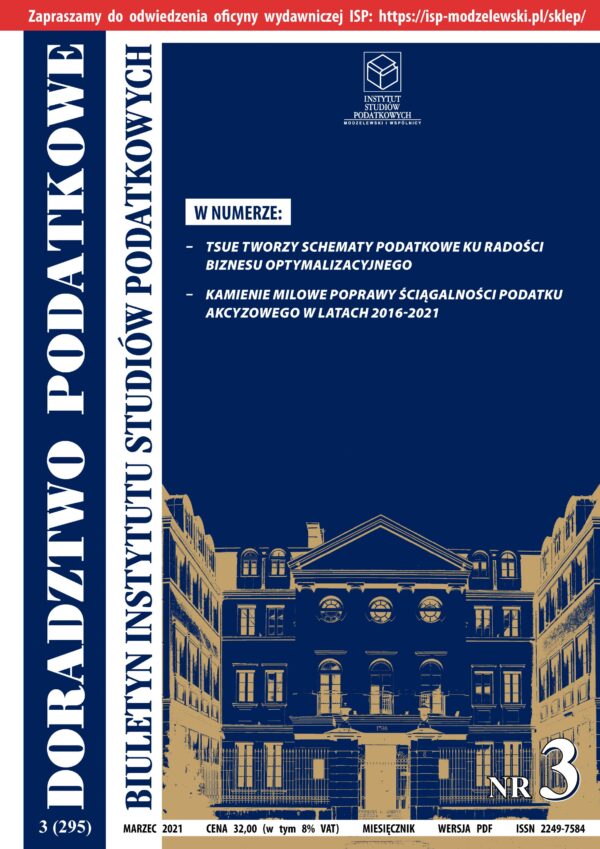 Wersja drukowana Biuletyn ISP Doradztwo Podatkowe 03/2021