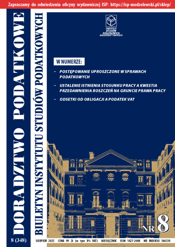 Wersja drukowana Biuletyn ISP Doradztwo Podatkowe 08/2025