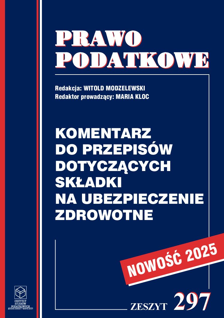 Wersja PDF Komentarz do przepisów dotyczących składki na ubezpieczenie zdrowotne